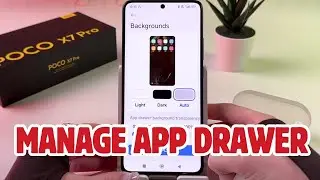 POCO X7 Pro Guide - Switching Between Classic Home Screen and App Drawer