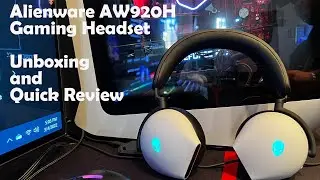 Alienware AW920H Gaming Headset Unboxing and Initial Impressions - Spoiler, they are 🔥🔥🔥