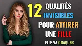 12 qualités invisibles qui attirent les femmes chez les hommes