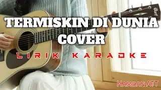 Termiskin Di Dunia - Lirik Karaoke|Cover|