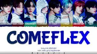 Stray Kids (스트레이 키즈) - 'COMFLEX' Lyrics (Color Coded Lyrics Eng/Rom/Han/가사)