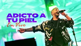 Dale Q’ Va - Adicto a tu piel (En Vivo Forja)