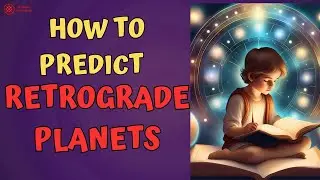 How to Predict Retrograde Planets | 