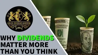 Why Dividends Matter More Than You Think
