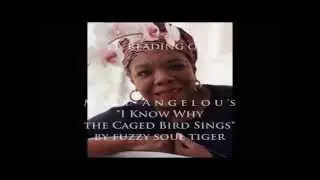 Maya Angelou - I Know Why the Caged Bird Sings Reading