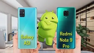 Samsung Galaxy A51 vs Xiaomi Redmi Note 9 Pro