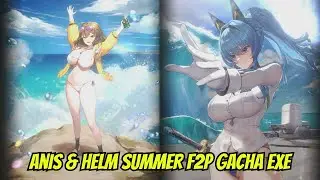 F2p Gacha | Anis & Helm Gacha Exe - Nikke