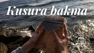 Tuğkan-Kusura Bakma | Kalimba (notalı)
