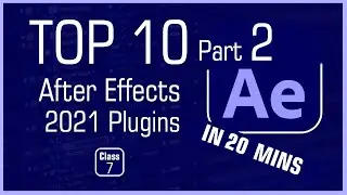 Top 10 Powerfull Plugins Part 2 for After Effects 2021