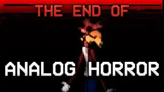 The Last Gasps of Analog Horror | A Deep Dive into 'Sins of the Past'