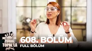 Zuhal Topal'la Sofrada 608. Bölüm (19 Mayıs 2021)