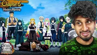 Finally I Meets Hashira 🔥| Demon Slayer: Kimetsu no Yaiba - Hinokami Chronicles Chapter 6