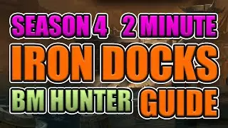 BM HUNTER GUIDE TO IRON DOCKS | 2 MINUTE GUIDE TIPS + TRICKS | SEASON 4 | SHADOWLANDS