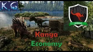 Kanga Economy Tutorial || Ark Survival Evolved Mods Showcase