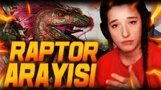 RAPTOR ARAYIŞI | ARK: SURVIVAL EVOLVED #10