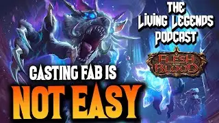 HOW HARD is Flesh and Blood TCG coverage? ► Living Legends Podcast 51