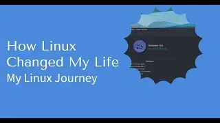Linux Changed My Life