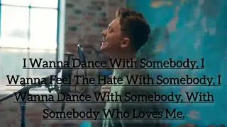 Conor Maynard _ Dance With Somebody.(Lyrics).✨💯