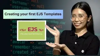 EJS Tutorial 08: Creating Your First EJS Templates