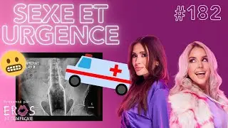 Sexe Oral #182 - Le sexe m'a envoyé à l'urgence