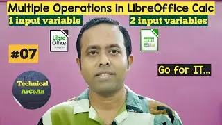 Multiple Operations in LibreOffice Calc (Part-7) | using 1 or 2 input variables | Calc Tutorials