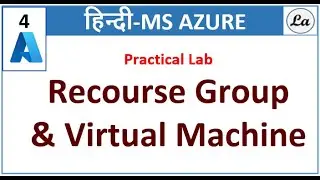 Azure Resource Group & Virtual Machine Hindi