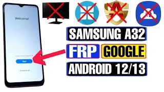 Samsung A32 FRP Bypass Android 12 | Samsung A32 FRP Bypass 2023 | Samsung A325F Google Bypass