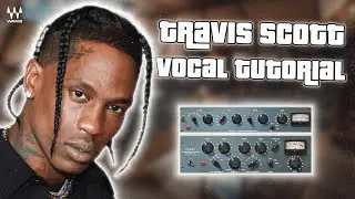 The BEST Travis Scott VOCAL Tutorial 🤩 How To Mix and Master PRO Vocals
