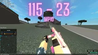Going 115 - 23 With The MP10 ( Phantom Forces )