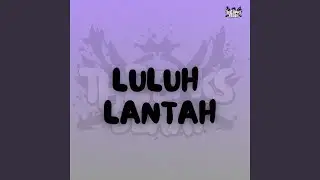 Luluh Lantah