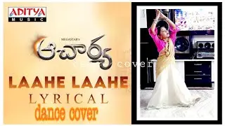 lahe lahe  dance cover | acharya | chiranjeevi