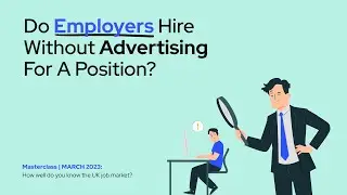 Do employers hire without advertising for a position?
