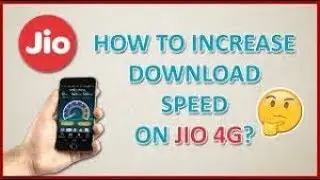 HOW TO INCREASE JIO SPEED IN JUST 2 MINUTES 101% WORKING