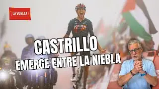 📽️ Nueva GESTA de CASTRILLO, ROGLIC sigue RECORTANDO y MAS FORTALECIÉNDOSE 🎥
