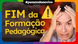 ⚠️ Fim da Formação Pedagógica e Segunda Licenciatura em 6 meses