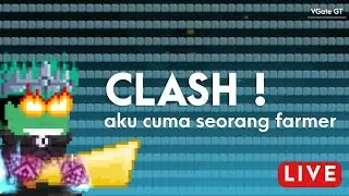 Clash Sudah Mulai | Livestream Growtopia Indonesia