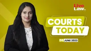 Courts Today 06.06.23: Internet Shutdown In Manipur, Bihar Bridge Collapse, Relocate 'Arikomban'