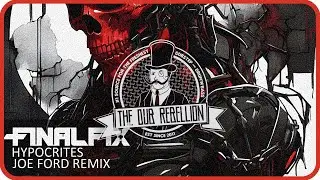 Finalfix - Hypocrites (Joe Ford Remix)
