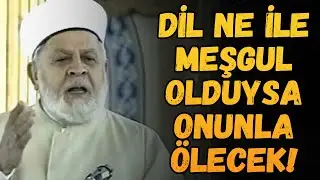 O Saat Gelince Anlayacaklar! Allah’a Karşı Ne Yaptıysan Onun İle Öleceksin!
