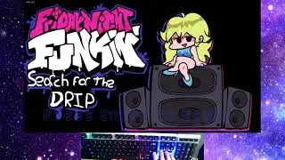 Friday Night Funkin' Mod - The Search for the Drip [Week 1 - 4 Hard Difficulty]