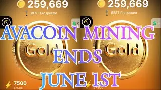 AVACOIN MINING ENDS IN JUNE 1ST- MINE NOW TO PARTAKE IN THE AIRDROP