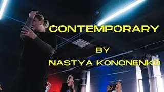 Workshop/Contemporary/Choreography by Nastya Kononenko
