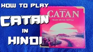 How to play CATAN game in Hindi