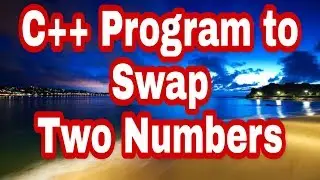 C++ Program to Swap Two Numbers