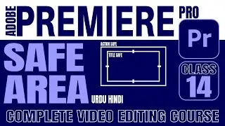 How To Use Safe Margins | Action Safe Title Safe in Adobe Premiere Pro