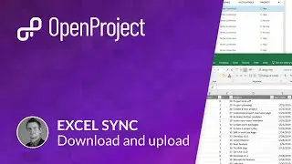OpenProject Excel synchronization - 1. download and upload
