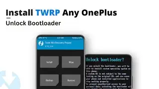 How to install TWRP on Oneplus | Unlock Bootloader and install Custom Recovery on any OnePlus phone