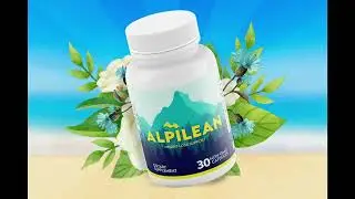 Alpilean [Really Work?] Alpilean Review - Alpilean Weight Loss Supplement -Alpilean Reviews