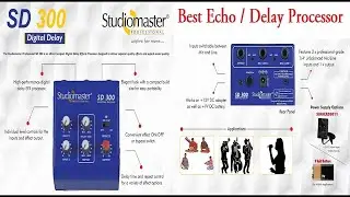 [Tamil Version] Studiomaster SD 300 Echo/Delay processor |Compact digital delay EFX 