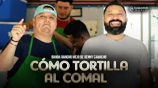 Banda Rancho Viejo De Benny Camacho ft. Charly Pérez - Cómo Tortilla Al Comal (Video Oficial)